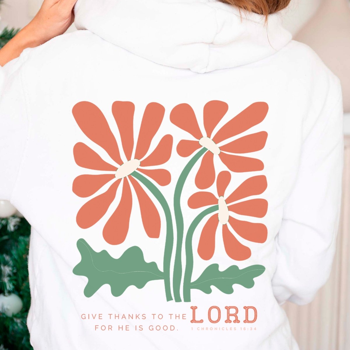 Give Thanks to the Lord Back of Hoodie - Limeberry Designs