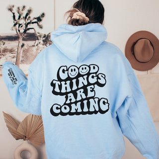 Good Things Are Coming Hoodie With Sleeve Design - Limeberry Designs