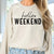 Hello Weekend Crew Sweatshirt - Limeberry Designs
