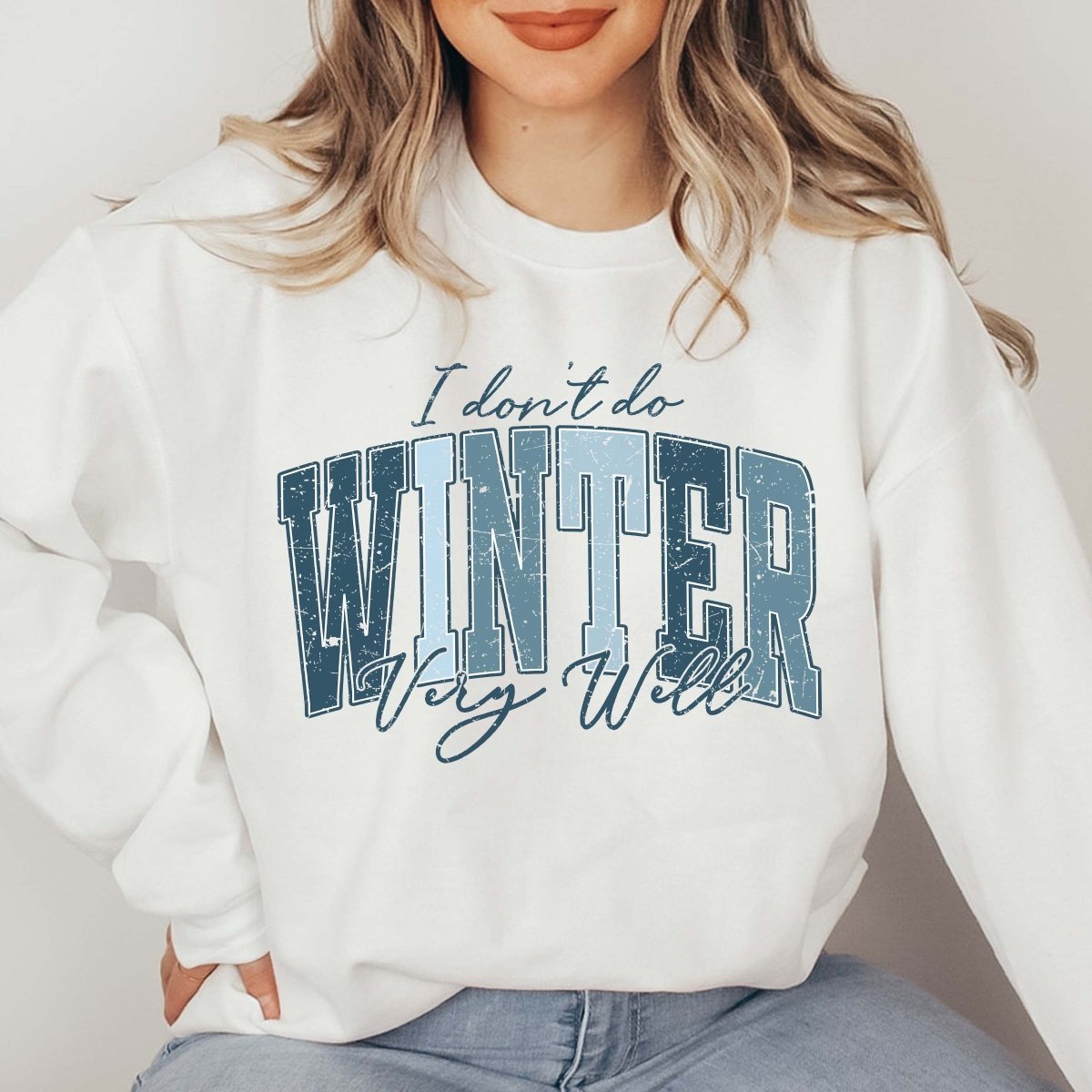 I Don&#39;t Do Winter Very Well Crew Sweatshirt - Limeberry Designs