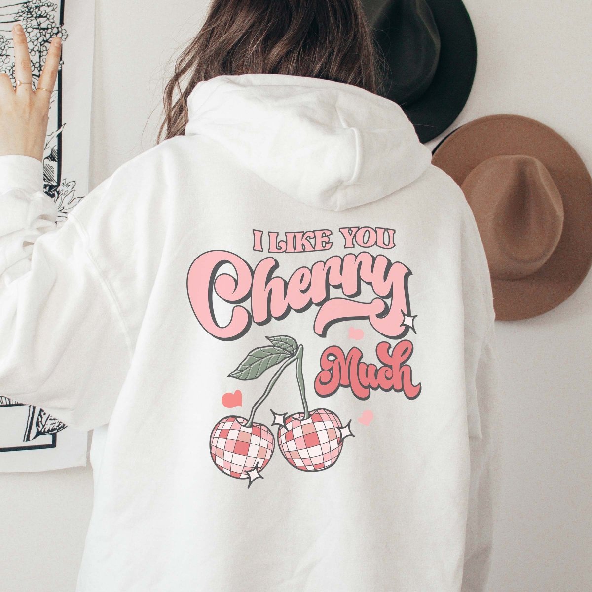 I Like You Cherry Much Back Of Hoodie - Limeberry Designs