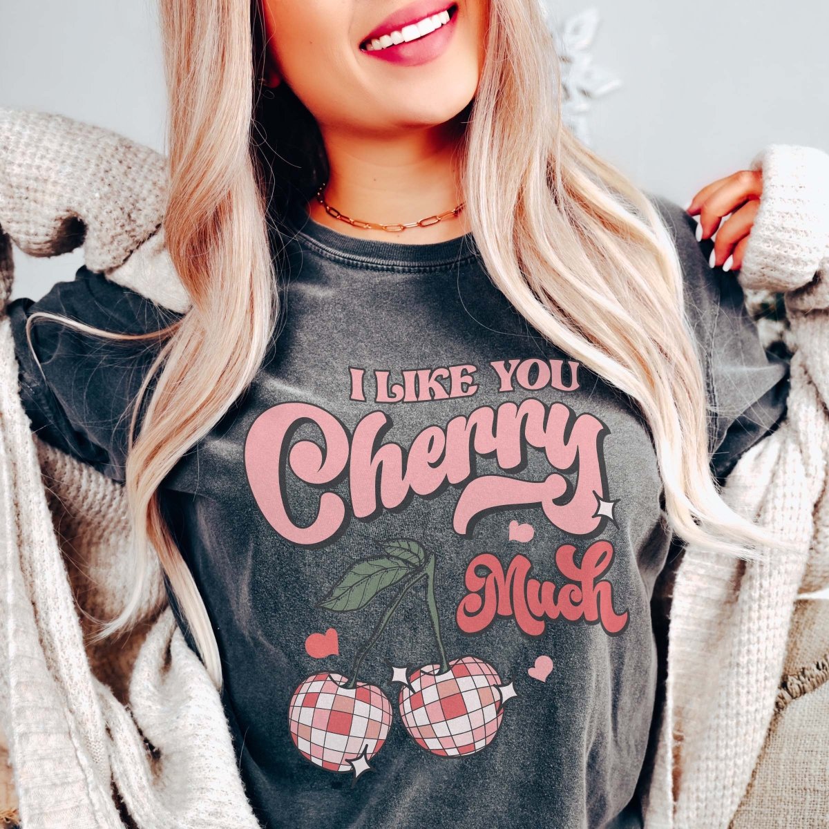 I Like You Cherry Much Comfort Color Tee - Limeberry Designs