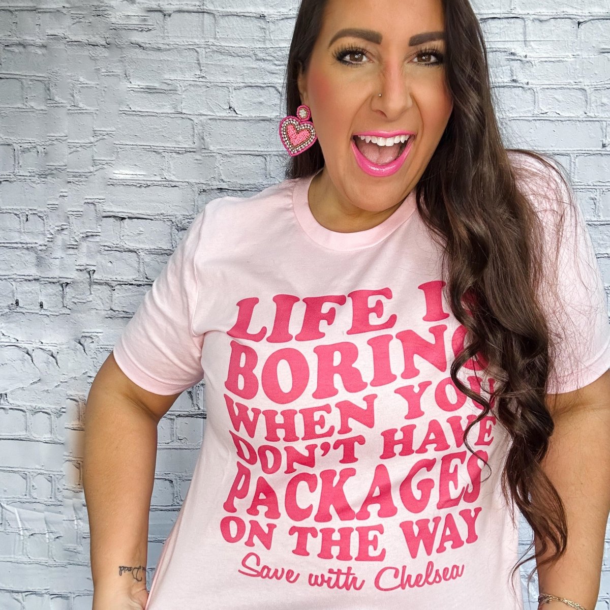 Life Is Boring Pink- Save with Chelsea Tee - Limeberry Designs