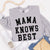 Mama Knows Best Crew - Limeberry Designs
