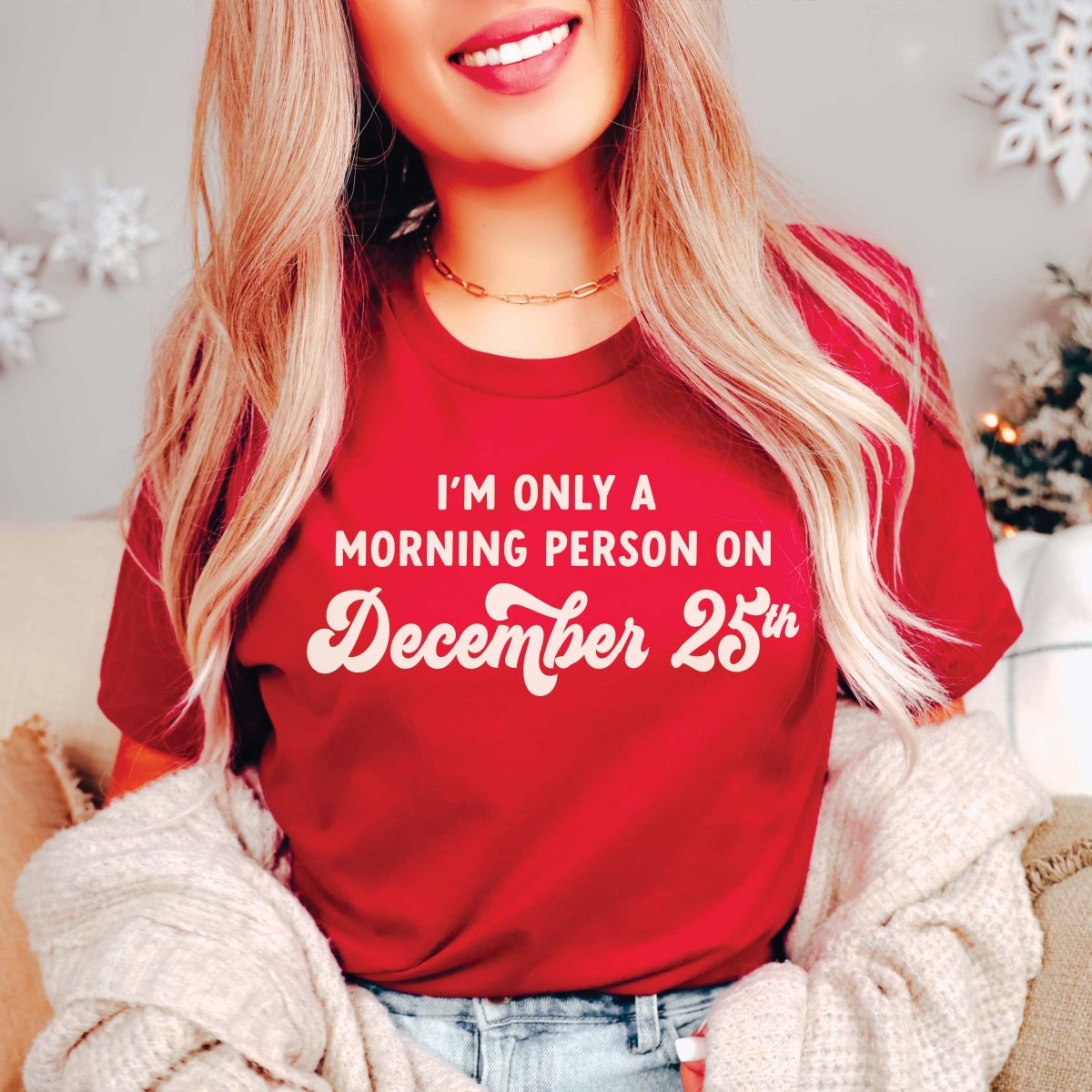 Morning Person December 25th Bella Graphic Wholesale Tee - Limeberry Designs