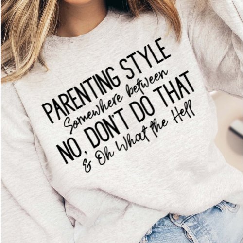 Parenting Style Crew - Limeberry Designs