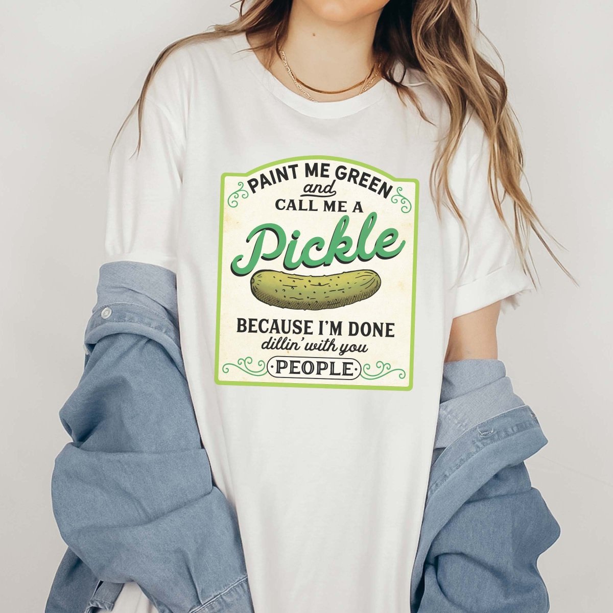 Pickle Done Dillin&#39; With People Bella Graphic Tee - Limeberry Designs
