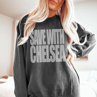 Save With Chelsea Beachy Comfort Color Sweatshirt - Limeberry Designs