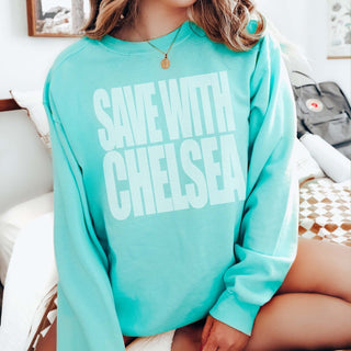 Save With Chelsea Beachy Comfort Color Sweatshirt - Limeberry Designs