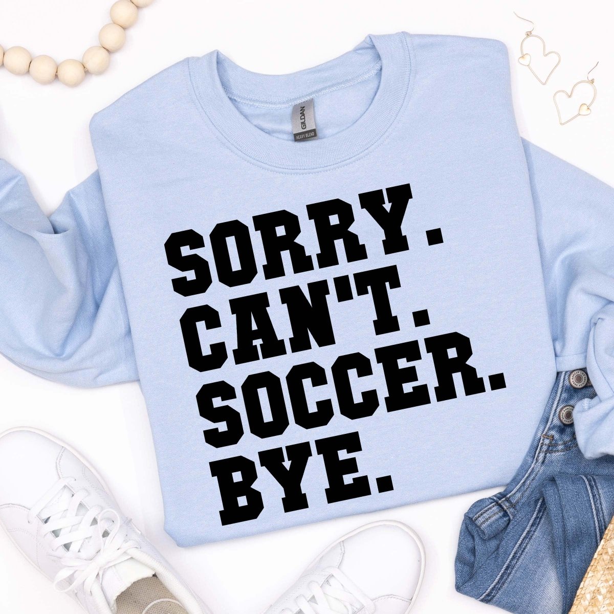 Sorry Can&#39;t Soccer Bye - Black Crew - Limeberry Designs